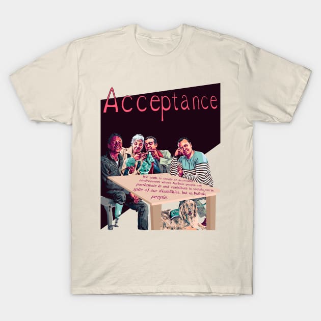 Acceptance Poster T-Shirt by LondonAutisticsStandingTogether